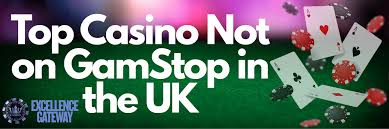 Exploring Casinos Non on Gamstop A Guide for Gamblers 1762819207